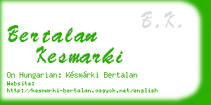 bertalan kesmarki business card